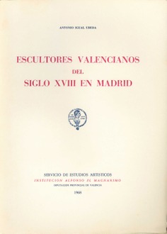Escultores valencianos del siglo XVIII en Madrid