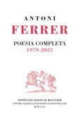 Antoni Ferrer. Poesia completa. 1979-2021