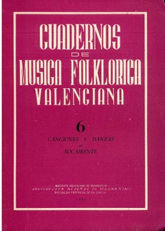 Cuadernos de música folklórica valenciana 6