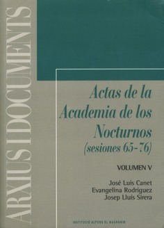 Actas de la Academia de los Nocturnos. (Volumen V. Sesiones 65-76)
