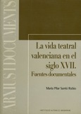 La vida teatral valenciana en el siglo XVII