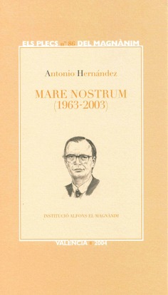 Mare Nostrum (1963-2003)