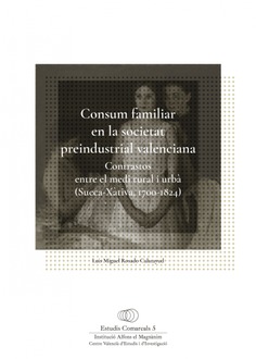 Consum familiar en la societat preindustrial valenciana
