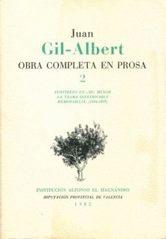 Juan Gil-Albert. Obra Completa en Prosa 2 (1982)