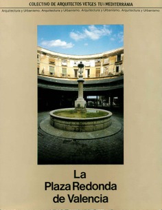 La Plaza Redonda de Valencia