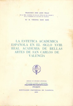 La estética académica española en el siglo XVIII: Real Academia de Bellas Artes de San Carlos de Valencia