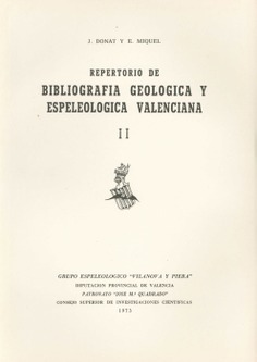 Repertorio de bibliografía geológica y espeleológica valenciana II