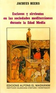 Esclavos y sirvientes en las sociedades mediterráneas durante la Edad Media