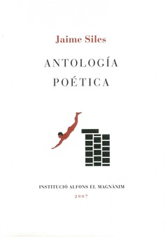 Antología poética. Jaime Siles