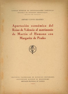 Aportación económica del Reino de Valencia al matrimonio de Martín el Humano con Margarita de Prades