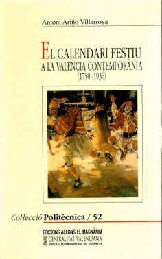 El calendari festiu a la València contemporània (1750-1936)