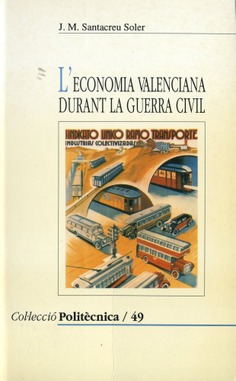 L'economia valenciana durant la Guerra Civil