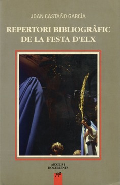 Repertori bibliogràfic de la Festa d'Elx