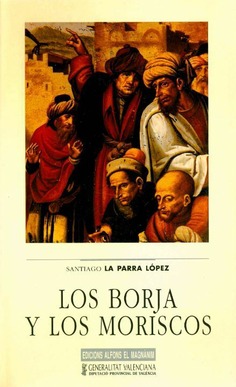 Los Borja y los moriscos