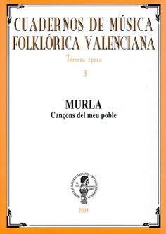 Cuadernos de música Folklórica Valenciana. Tercera etapa