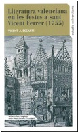 Literatura valenciana en les festes de sant Vicent Ferrer (1755)
