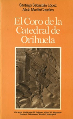 El coro de la Catedral de Orihuela