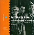 Fausto Olzina. Treinta y cinco años de fotografía 1964-1999
