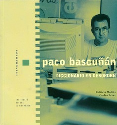 Paco Bascuñán. Diccionario en desorden