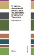 El sistema de protecció social i l'estat del benestar a la Comunitat Valenciana