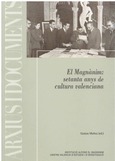 El Magnànim: setanta anys de cultura valenciana