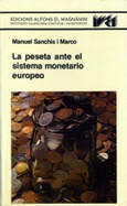 La peseta ante el sistema monetario europeo