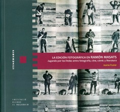 La edición fotográfica en Ramón Masats
