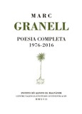 Marc Granell. Poesia completa 1976-2016