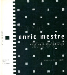 Enric Mestre. Obra artística abierta
