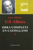 Juan Alfonso Gil Albors. Obra Completa en Castellano 3