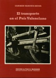 El transporte en el País Valenciano