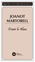 Tirant lo Blanc (2018). Joanot Martorell