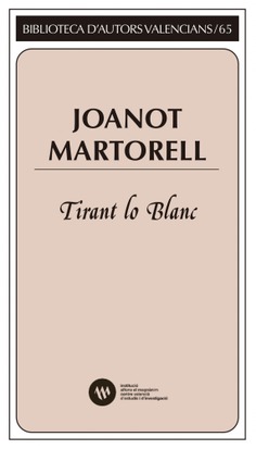 Tirant lo Blanc (2018). Joanot Martorell
