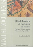 El Real Monasterio de San Agustín de Valencia