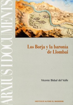 Los Borja y la baronía de Llombai