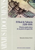 El Real de Valencia (1238-1810)