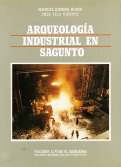Arqueología industrial en Sagunto
