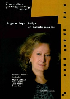 Ángeles López Artiga: Un espíritu musical