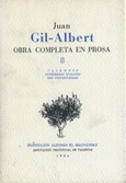 Juan Gil-Albert. Obra Completa en Prosa 8 (1984)