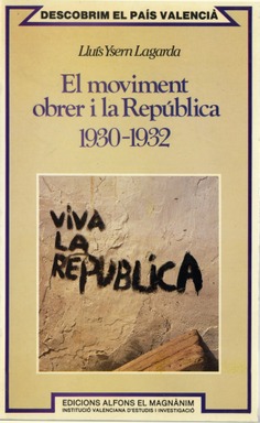 El moviment obrer i la República (1930-1932)
