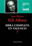 Juan Alfonso Gil Albors. Obra completa en valencià 2