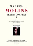 Manuel Molins. Teatre complet 1