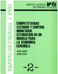 Competitividad exterior y control monetario. Estimación de un modelo para la economía española