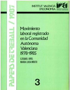 Movimiento laboral registrado en la Comunidad Autónoma Valenciana 1978-1985