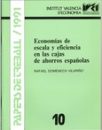 Economías de escala y eficiencia en las cajas de ahorros españolas