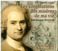 Les consolations des misères de ma vie. Jean-Jacques Rousseau