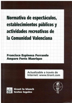 Normativa de espectáculos, establecimientos públicos y actividades recreativas de la Comunidad Valenciana