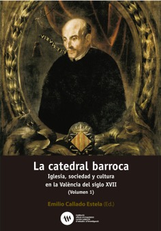 La catedral barroca. (Volumen I)