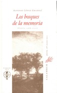 Los bosques de la memoria (Poesía 1968-2000)