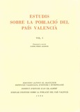 Estudis sobre la població del País Valencià. (Volum I)